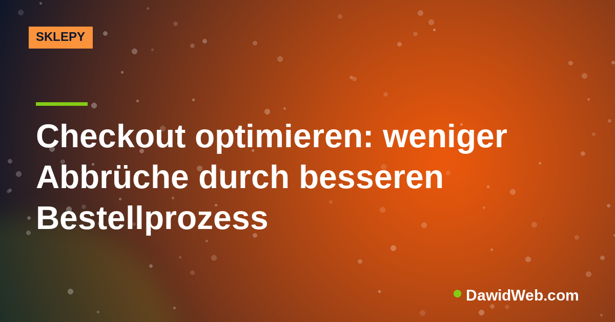 Checkout optimieren: weniger Abbrüche durch besseren Bestellprozess