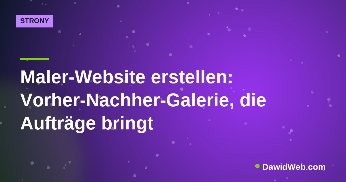 Maler-Website erstellen: Vorher-Nachher-Galerie, die Aufträge bringt