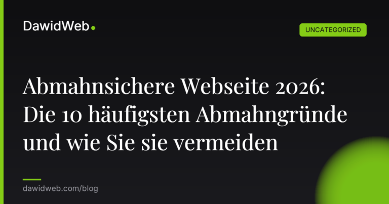 Okładka artykułu: Abmahnsichere Webseite 2026: Die 10 häufigsten Abmahngründe und wie Sie sie vermeiden