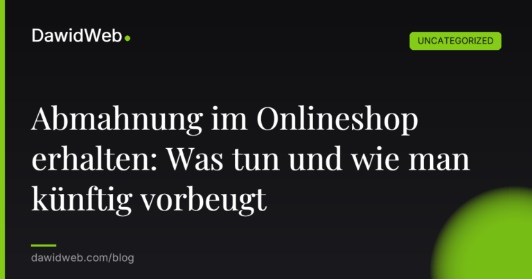 Okładka artykułu: Abmahnung im Onlineshop erhalten: Was tun und wie man künftig vorbeugt