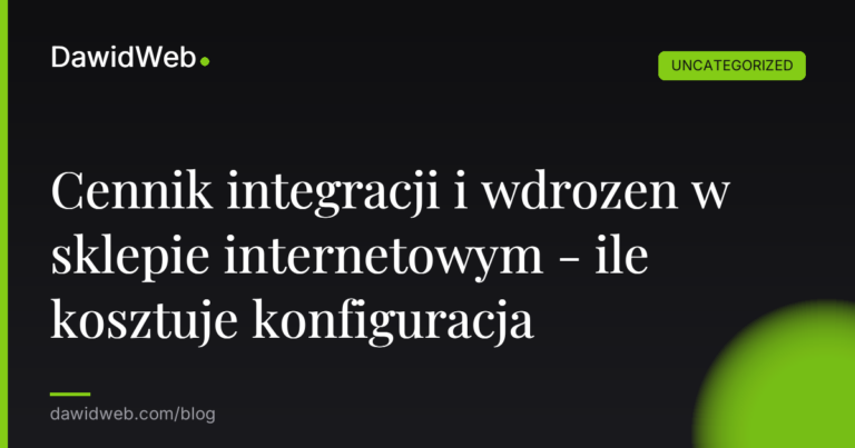 Okładka artykułu: Cennik integracji i wdrozen w sklepie internetowym - ile kosztuje konfiguracja