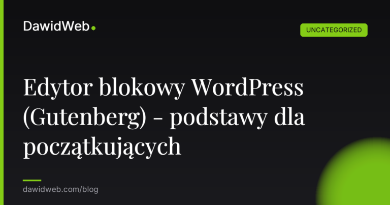 Okładka artykułu: Edytor blokowy WordPress (Gutenberg) - podstawy dla początkujących
