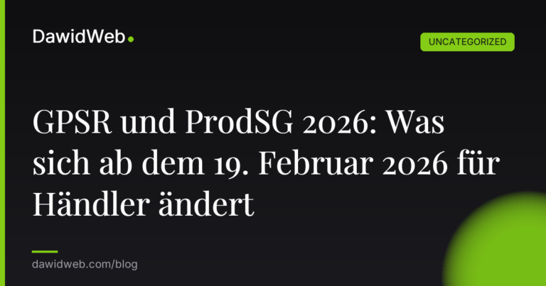 Okładka artykułu: GPSR und ProdSG 2026: Was sich ab dem 19. Februar 2026 für Händler ändert