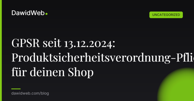 Okładka artykułu: GPSR seit 13.12.2024: Produktsicherheitsverordnung-Pflichten für deinen Shop