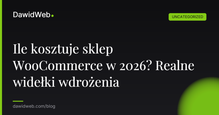 Okładka artykułu: Ile kosztuje sklep WooCommerce w 2026? Realne widełki wdrożenia