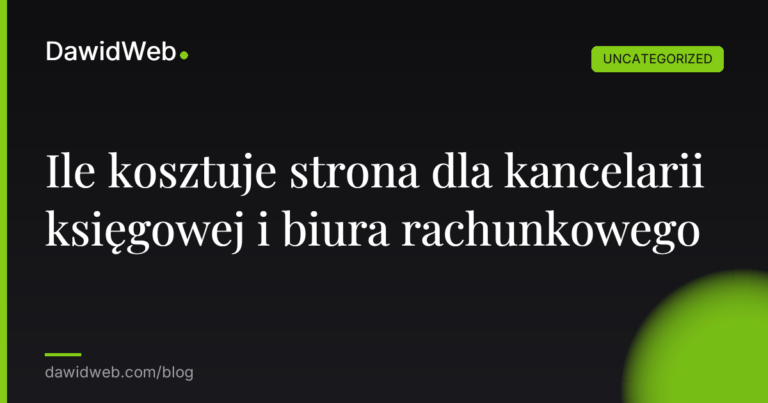 Okładka artykułu: Ile kosztuje strona dla kancelarii księgowej i biura rachunkowego