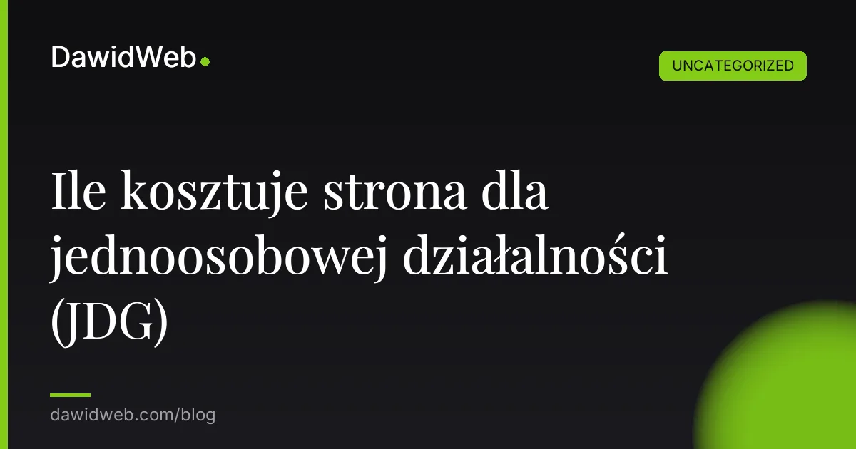Ile kosztuje strona dla jednoosobowej działalności (JDG)