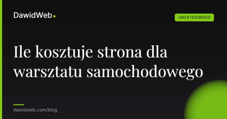 Okładka artykułu: Ile kosztuje strona dla warsztatu samochodowego
