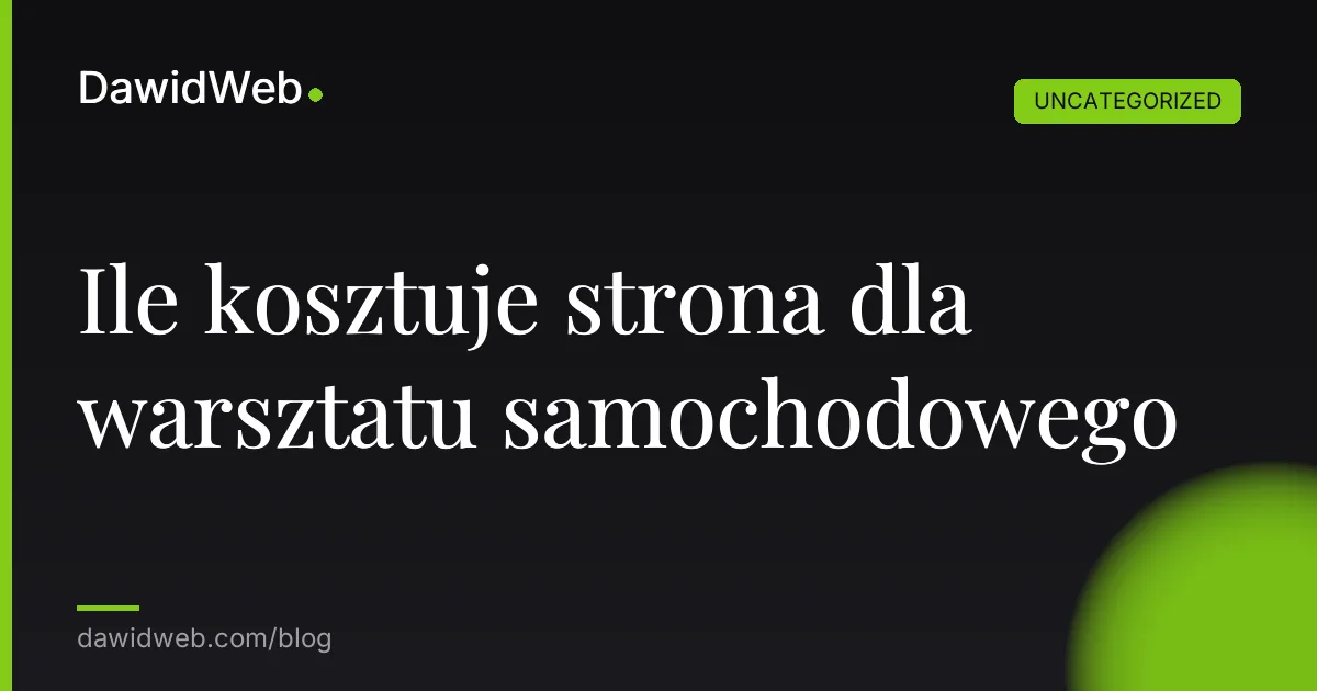 Ile kosztuje strona dla warsztatu samochodowego