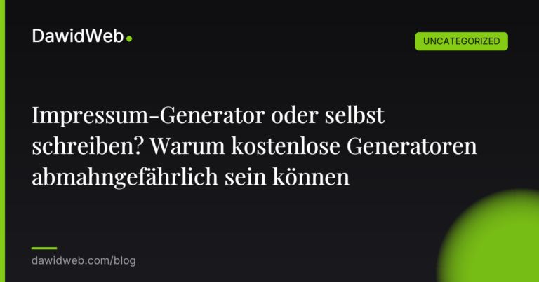 Okładka artykułu: Impressum-Generator oder selbst schreiben? Warum kostenlose Generatoren abmahngefährlich sein können