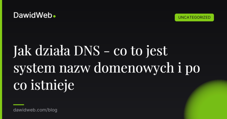 Okładka artykułu: Jak działa DNS - co to jest system nazw domenowych i po co istnieje