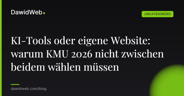 Okładka artykułu: KI-Tools oder eigene Website: warum KMU 2026 nicht zwischen beidem wählen müssen