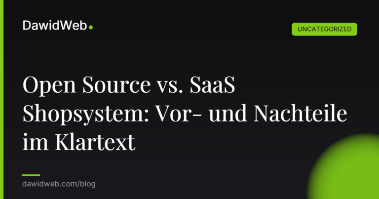 Okładka artykułu: Open Source vs. SaaS Shopsystem: Vor- und Nachteile im Klartext