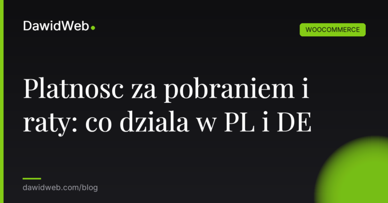 Platnosc za pobraniem i raty co dziala w PL i DE