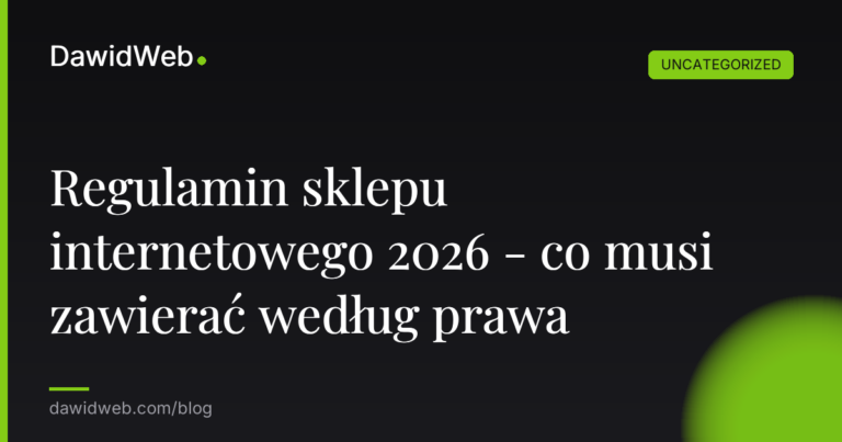 Okładka artykułu: Regulamin sklepu internetowego 2026 - co musi zawierać według prawa