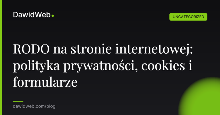 Okładka artykułu: RODO na stronie internetowej: polityka prywatności, cookies i formularze
