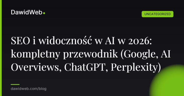 Okładka artykułu: SEO i widoczność w AI w 2026: kompletny przewodnik (Google, AI Overviews, ChatGPT, Perplexity)