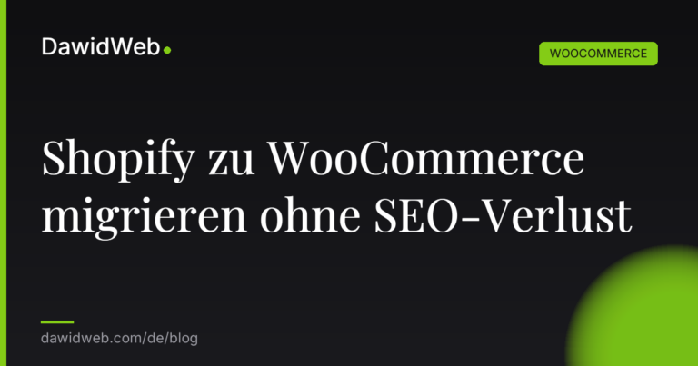 Shopify zu WooCommerce migrieren ohne SEO Verlust