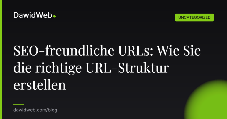 Okładka artykułu: SEO-freundliche URLs: Wie Sie die richtige URL-Struktur erstellen