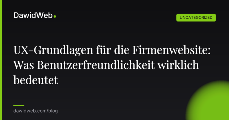 Okładka artykułu: UX-Grundlagen für die Firmenwebsite: Was Benutzerfreundlichkeit wirklich bedeutet