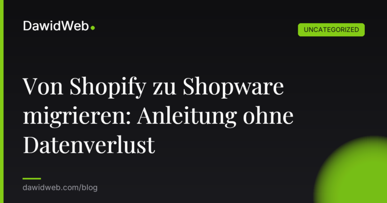 Okładka artykułu: Von Shopify zu Shopware migrieren: Anleitung ohne Datenverlust