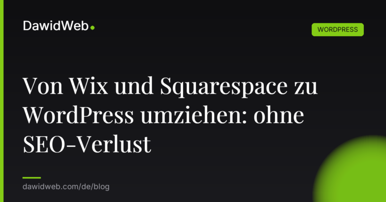 Von Wix und Squarespace zu WordPress umziehen ohne SEO Verlust