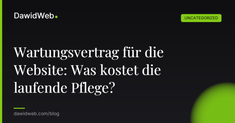 Okładka artykułu: Wartungsvertrag für die Website: Was kostet die laufende Pflege?