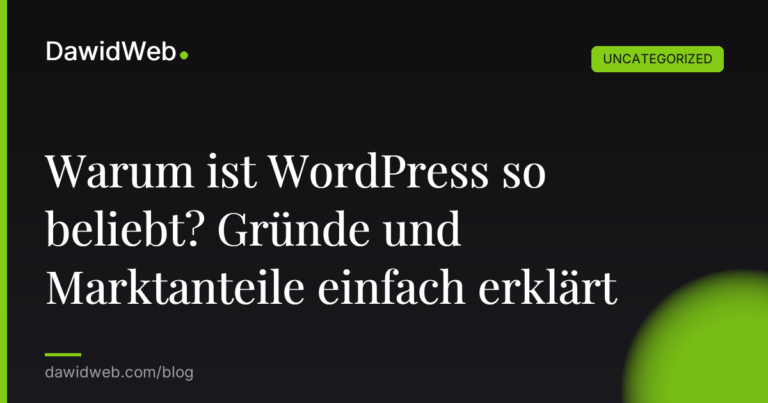 Okładka artykułu: Warum ist WordPress so beliebt? Gründe und Marktanteile einfach erklärt
