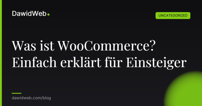 Okładka artykułu: Was ist WooCommerce? Einfach erklärt für Einsteiger