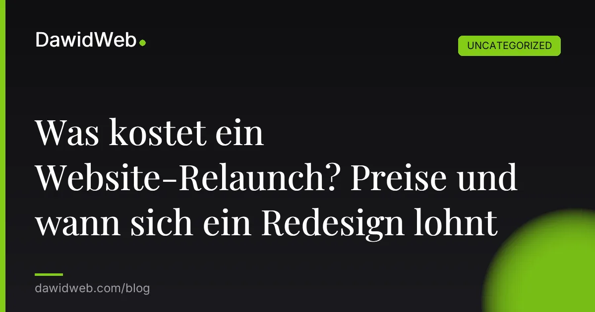 Was kostet ein Website-Relaunch? Preise und wann sich ein Redesign lohnt