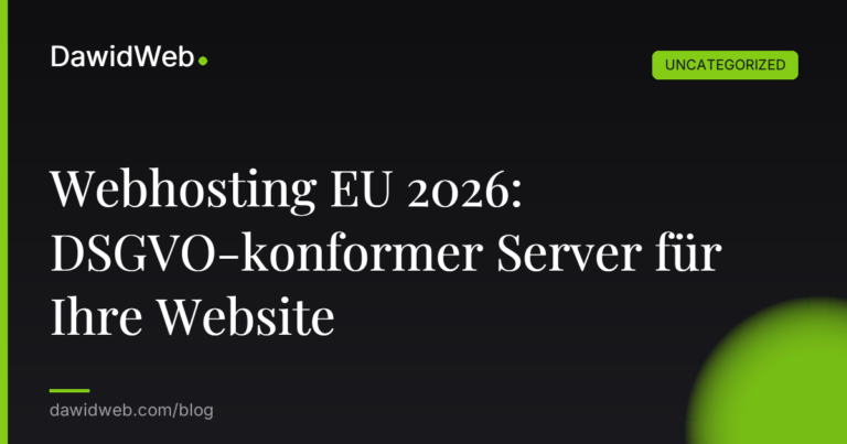 Okładka artykułu: Webhosting EU 2026: DSGVO-konformer Server für Ihre Website