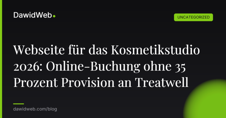 Okładka artykułu: Webseite für das Kosmetikstudio 2026: Online-Buchung ohne 35 Prozent Provision an Treatwell