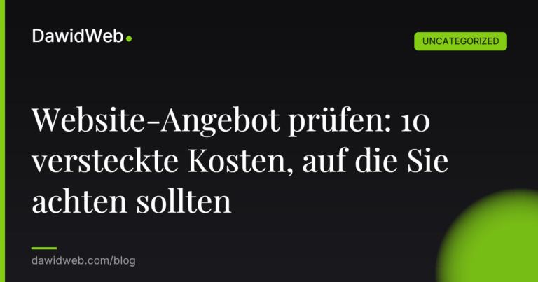 Okładka artykułu: Website-Angebot prüfen: 10 versteckte Kosten, auf die Sie achten sollten