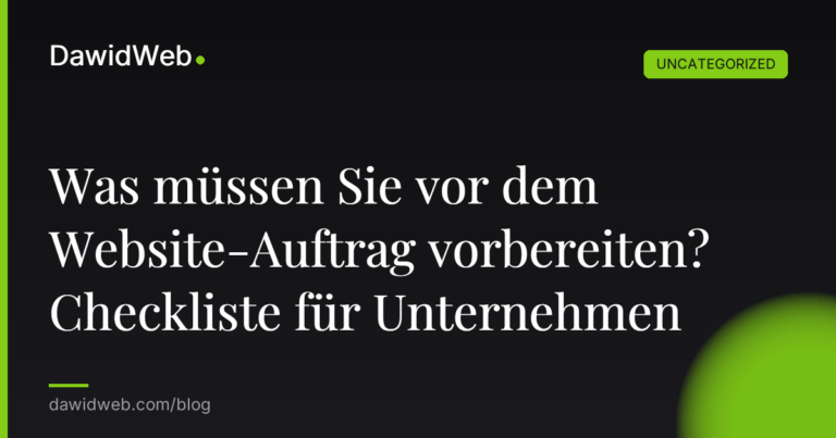 Okładka artykułu: Was müssen Sie vor dem Website-Auftrag vorbereiten? Checkliste für Unternehmen