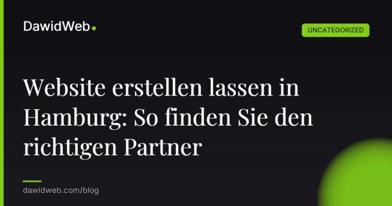Okładka artykułu: Website erstellen lassen in Hamburg: So finden Sie den richtigen Partner