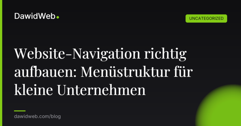 Okładka artykułu: Website-Navigation richtig aufbauen: Menüstruktur für kleine Unternehmen