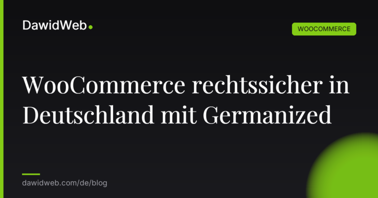 WooCommerce rechtssicher in Deutschland mit Germanized