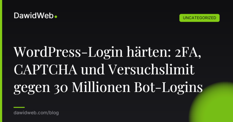 Okładka artykułu: WordPress-Login härten: 2FA, CAPTCHA und Versuchslimit gegen 30 Millionen Bot-Logins