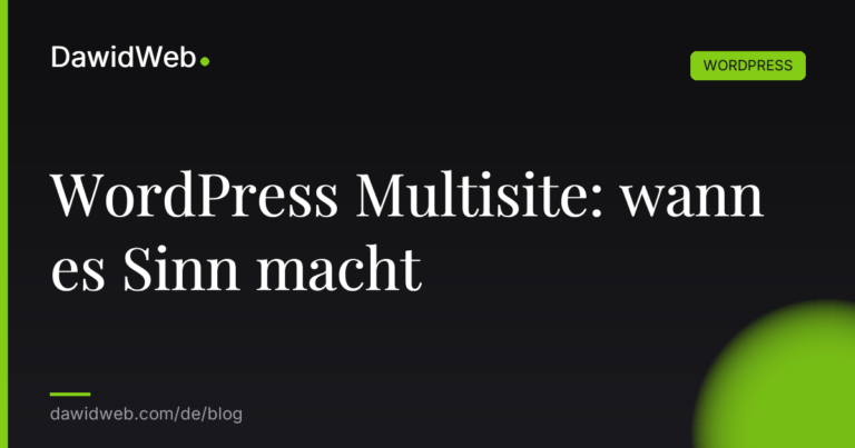 WordPress Multisite wann es Sinn macht