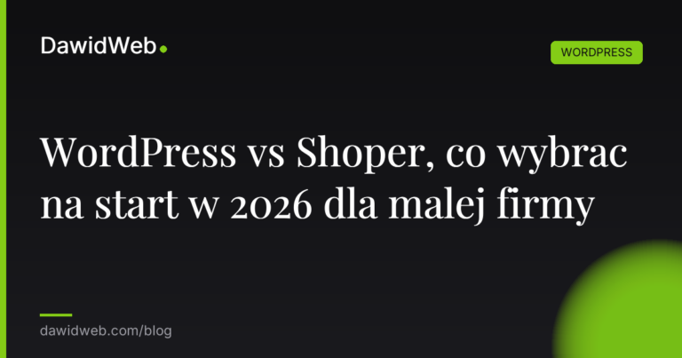 Okładka artykułu: WordPress vs Shoper, co wybrać na start w 2026 dla małej firmy