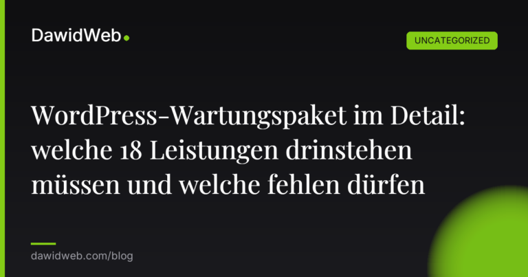 Okładka artykułu: WordPress-Wartungspaket im Detail: welche 18 Leistungen drinstehen müssen und welche fehlen dürfen