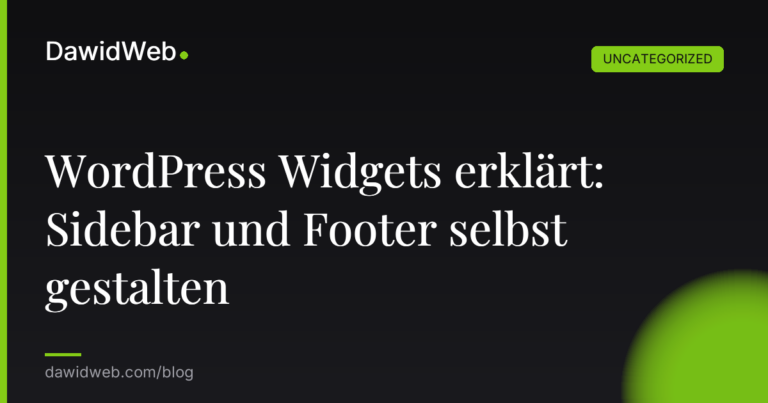 Okładka artykułu: WordPress Widgets erklärt: Sidebar und Footer selbst gestalten