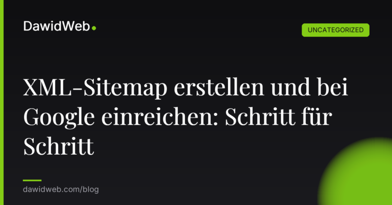 Okładka artykułu: XML-Sitemap erstellen und bei Google einreichen: Schritt für Schritt